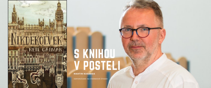 Martin Kasarda: Tiene a postavy paralelného Londýna