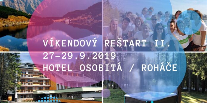 Víkendový Reštart – balans v živote je potrebný