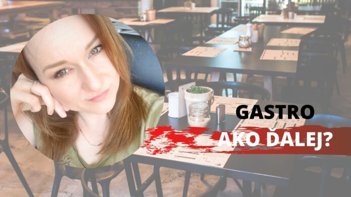 ý je stav v Gastro počas Korony?