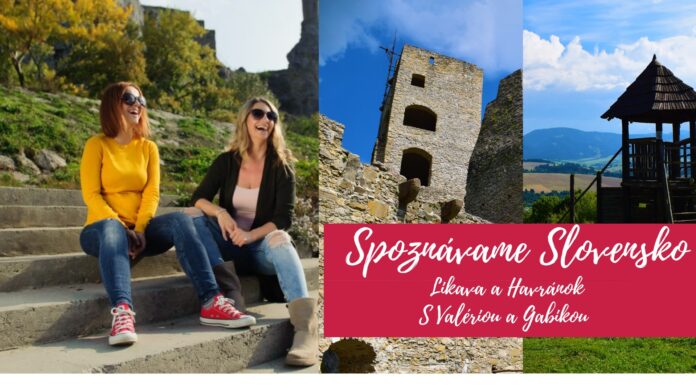 Tipy na výlety Slovensko Havránok a Likava