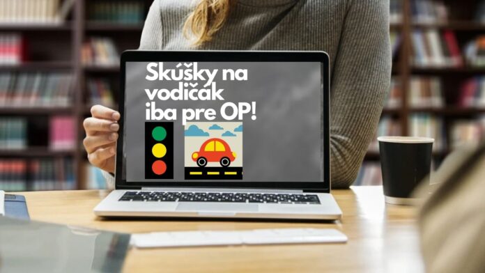 Skúšky na vodičský preukaz ibe pre OP