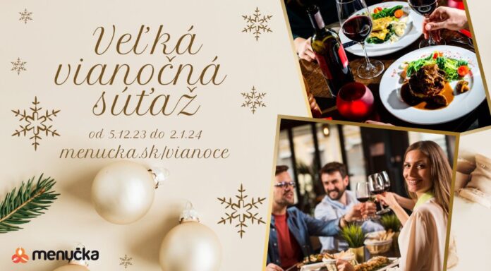 Vianočná súťaž. Súťažte o vouchery do reštaurácií naprieč celým Slovenskom