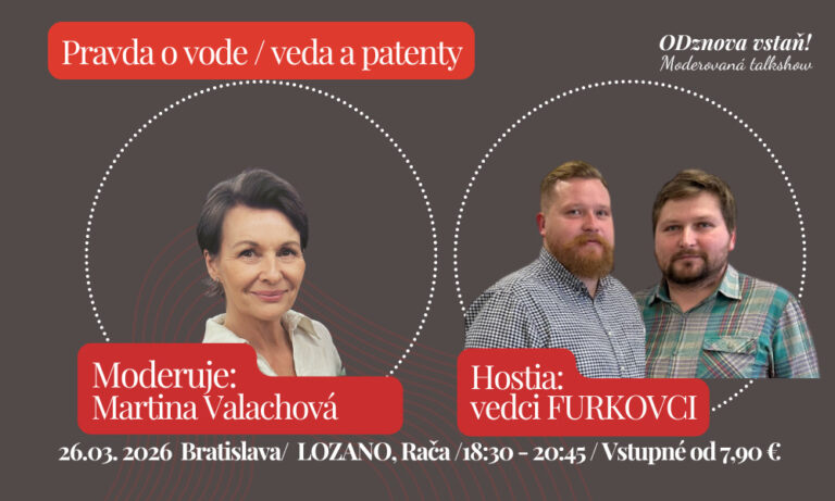 Pravda o vode – naživo s vedcami Furkovcami – VYPREDANÉ