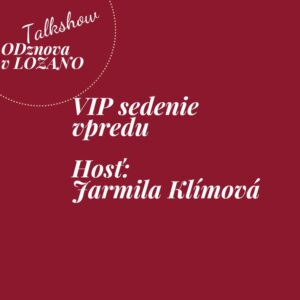 VIP sedenie vpredu Lozano / 26.3.2026 MUDr. Klímová