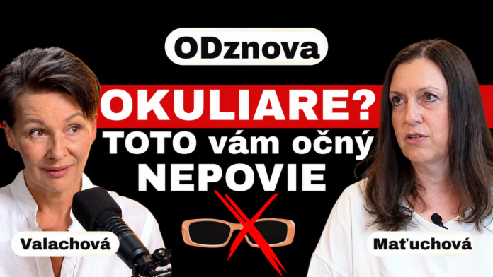 Presviedča vás očný lekár, že okuliarov sa nezbavíte?